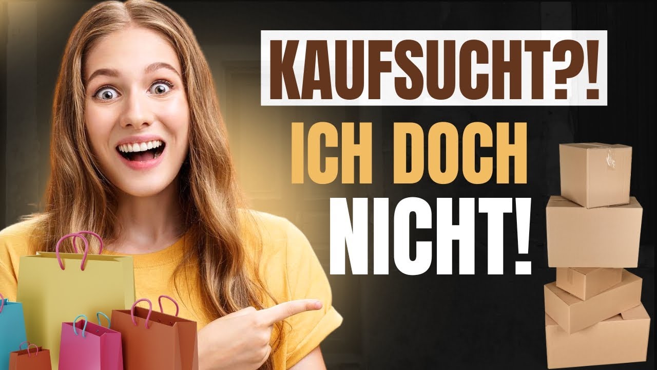 Kaufsucht erkennen und stoppen – Was passiert, wenn Shopping zur Sucht wird?