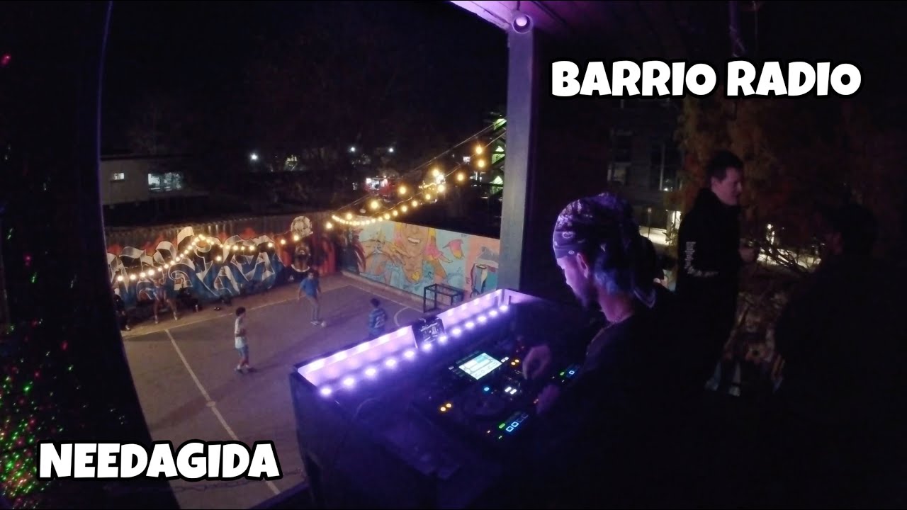 BARRIO RADIO EP. 2 - NEEDAGIDA