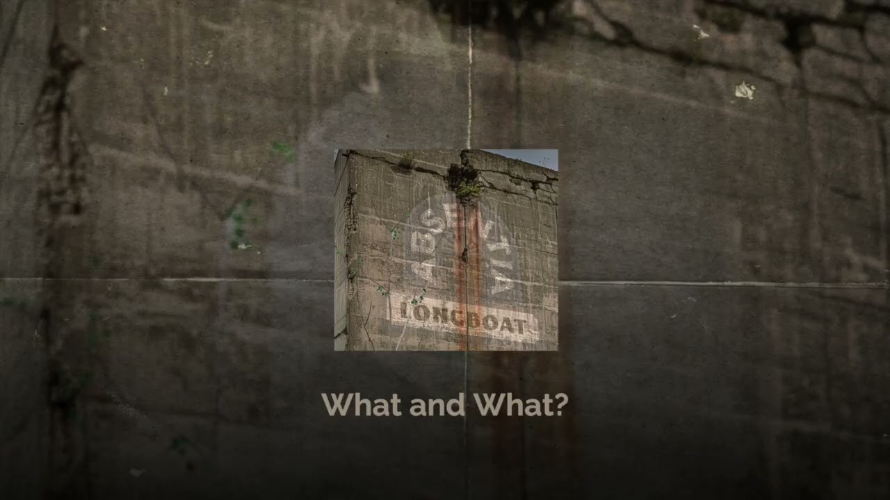 Longboat -  What and WHAT? (Official Audio)
