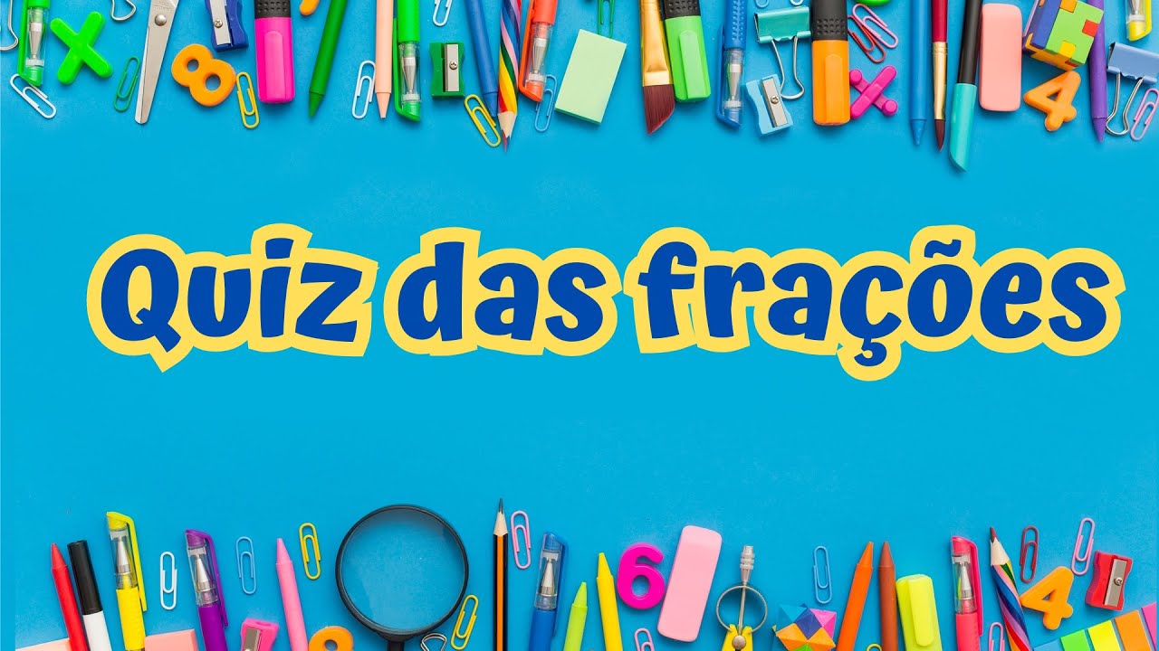 Quiz das frações