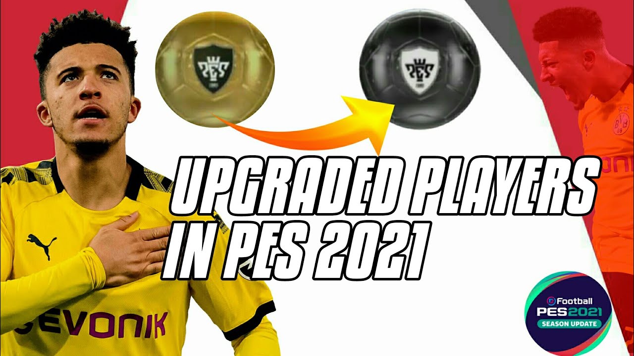 Upgraded players in PES 2021| PES 2021| konami| Play Pes|#pes #konami #PlayPes #pes2021