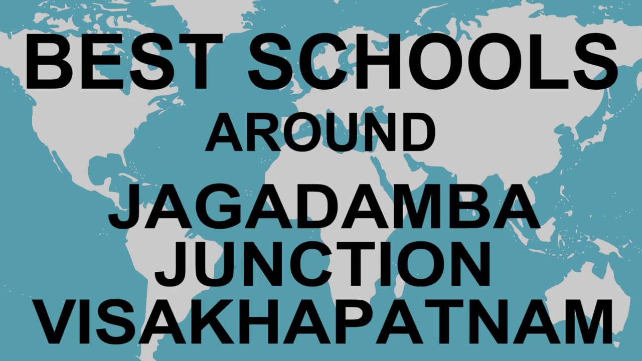 Schools around Jagadamba Junction Visakhapatnam CBSE, Govt, Private, International |TotalPadhai