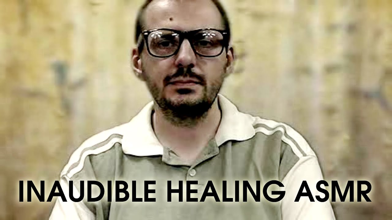 Dr Sensor Inaudible Healing Session (ASMR)
