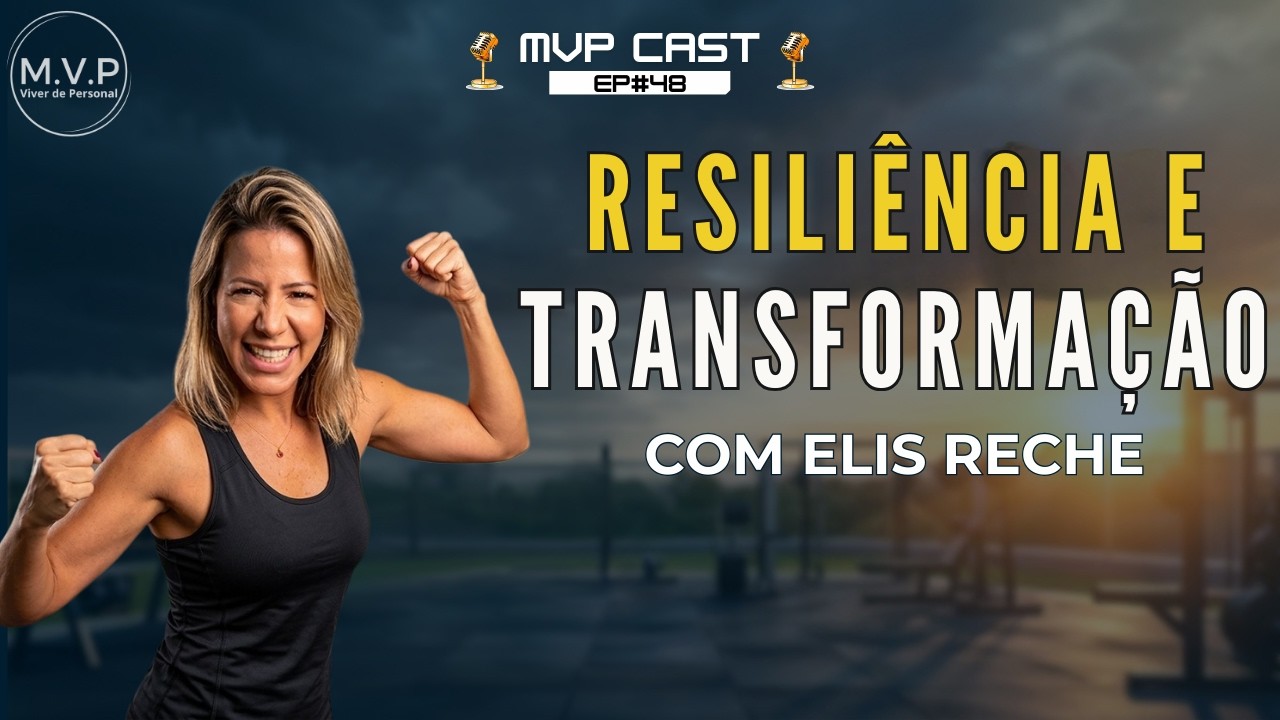 Carreira Fitness: Lições de Elis Reche