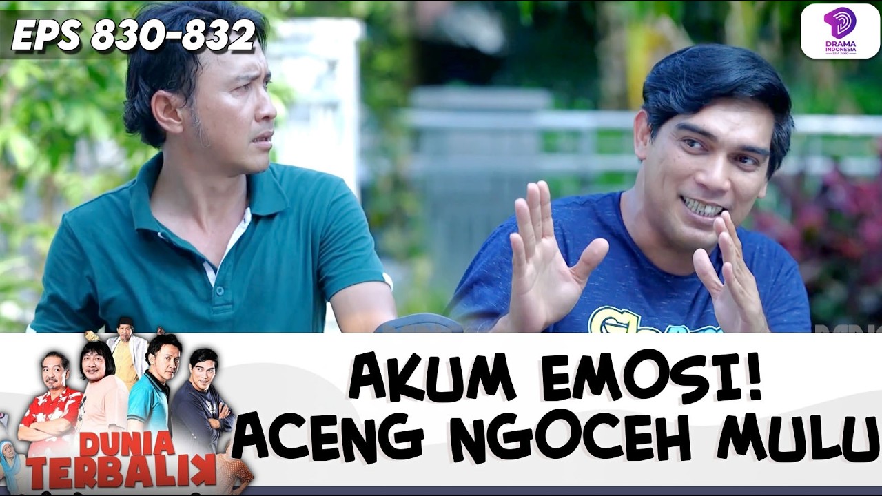 ACENG AJARKAN EDWARD CARA UNTUK PDKT SAMA WANITA !! | DUNIA TERBALIK | EPS.830-832 (6/10)