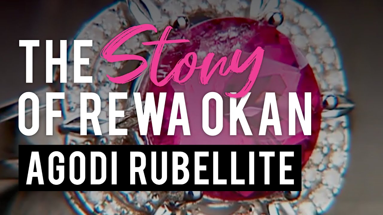 The Story of Rewa Okan - Agodi Rubellite