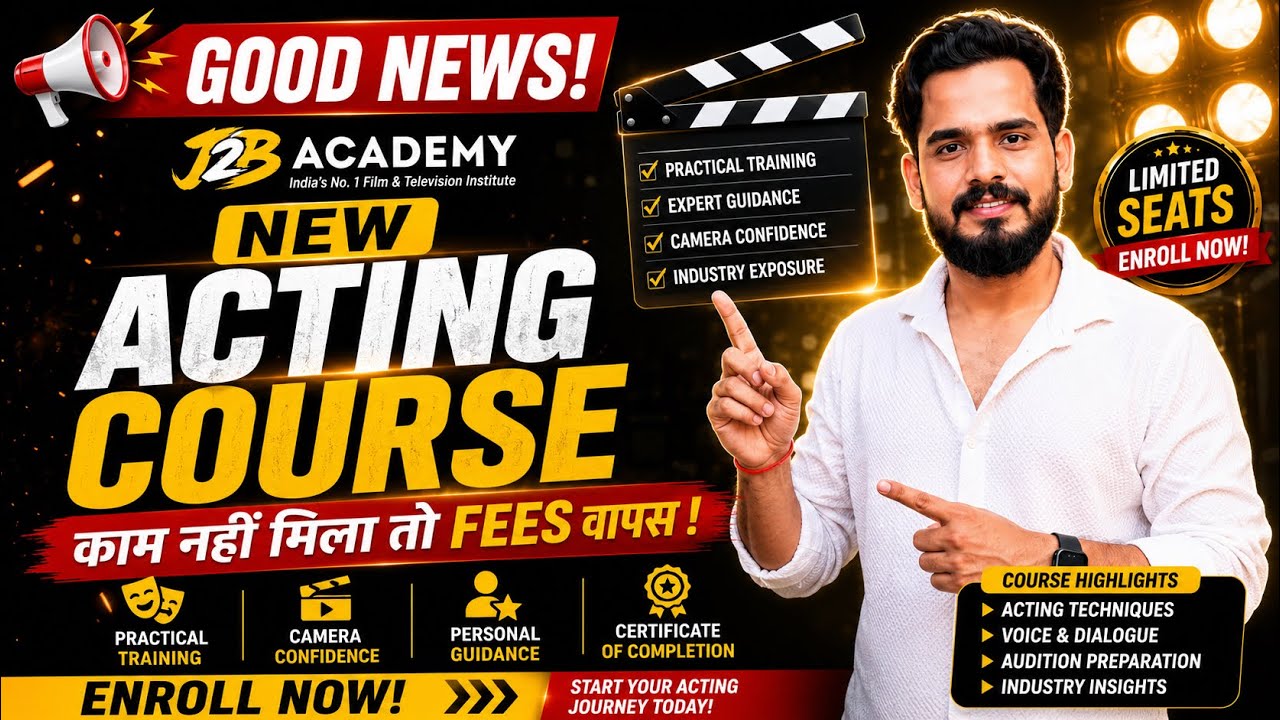 J2B Academy Launched New Acting Course | Fees refunded if you don't get work | Admission Open | A...