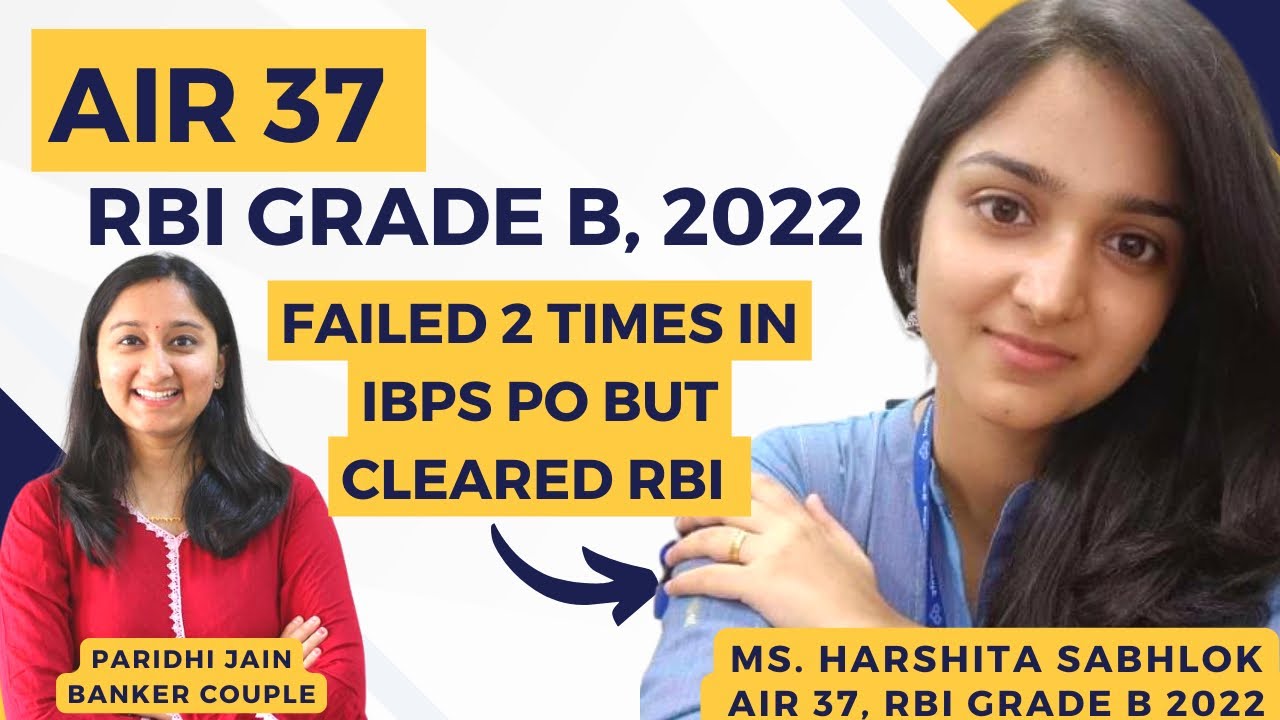 TOPPER'S TALK with RBI GRADE B OFFICER 2023 | AIR 37 | HARSHITA SABHLOK
