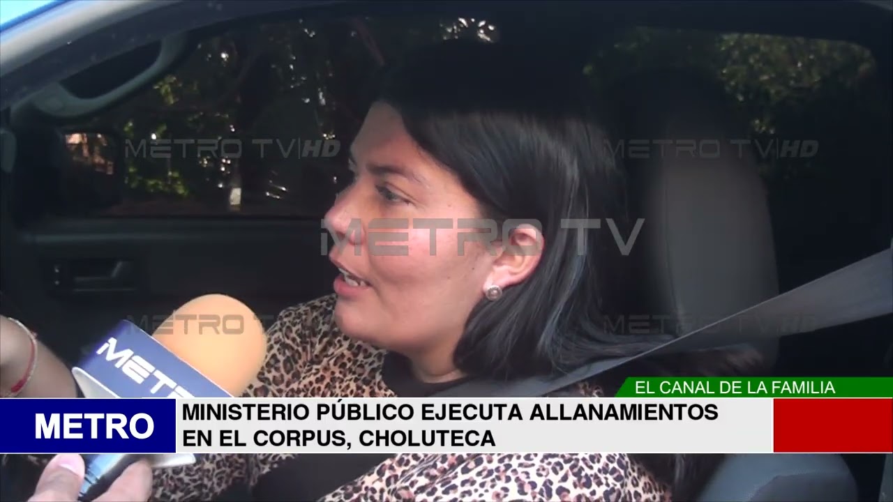 MINISTERIO PÚBLICO EJECUTA ALLANAMIENTOS EN EL CORPUS, CHOLUTECA