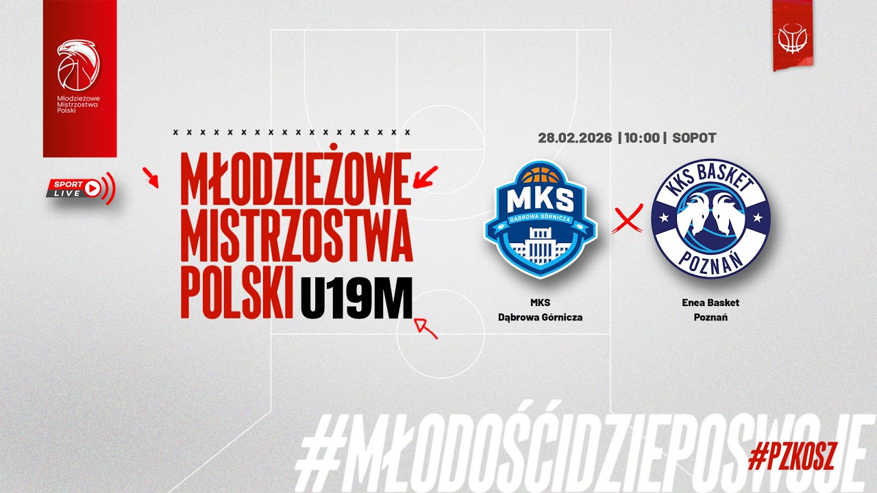 MKS Dąbrowa G&oacute;rnicza - Enea Basket Poznań (Finał MMP U19M) (o 7 miejsce)