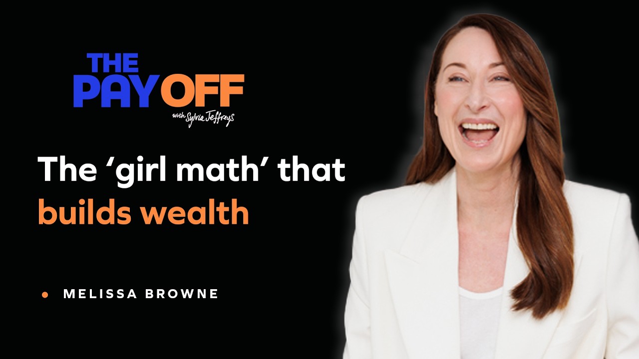 From Moldy Basement to Multi-Millionaire, with Melissa Browne | The Pay Off with Sylvia Jeffreys