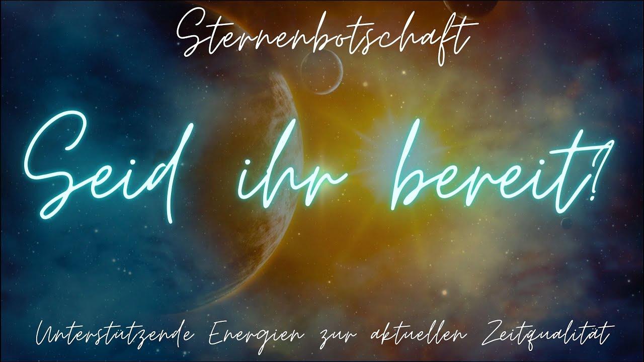 An die Lichtarbeiter: Botschaft zur aktuellen Zeitqualität, Osaja, eine Sternenhüterin