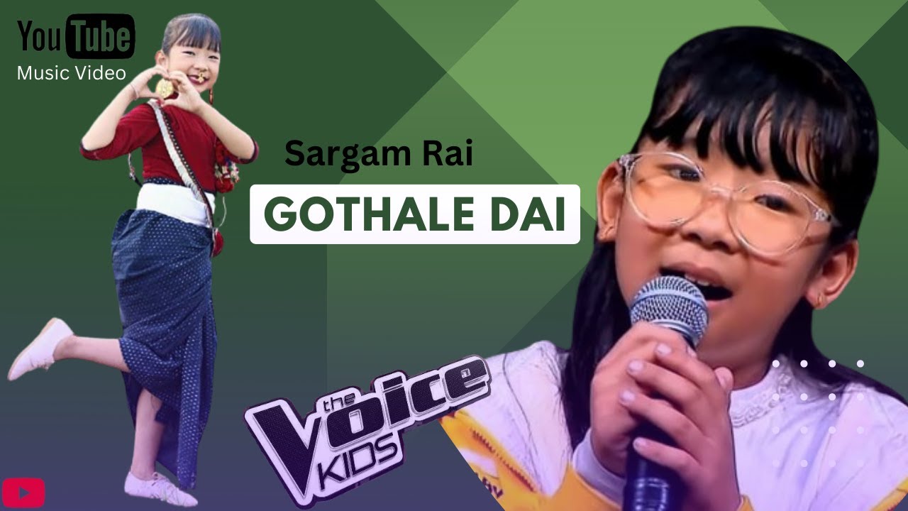 Sargam Rai New Song Gothale Dai || गोठले दाई सर्गम राई || Voice Of Kids Nepal