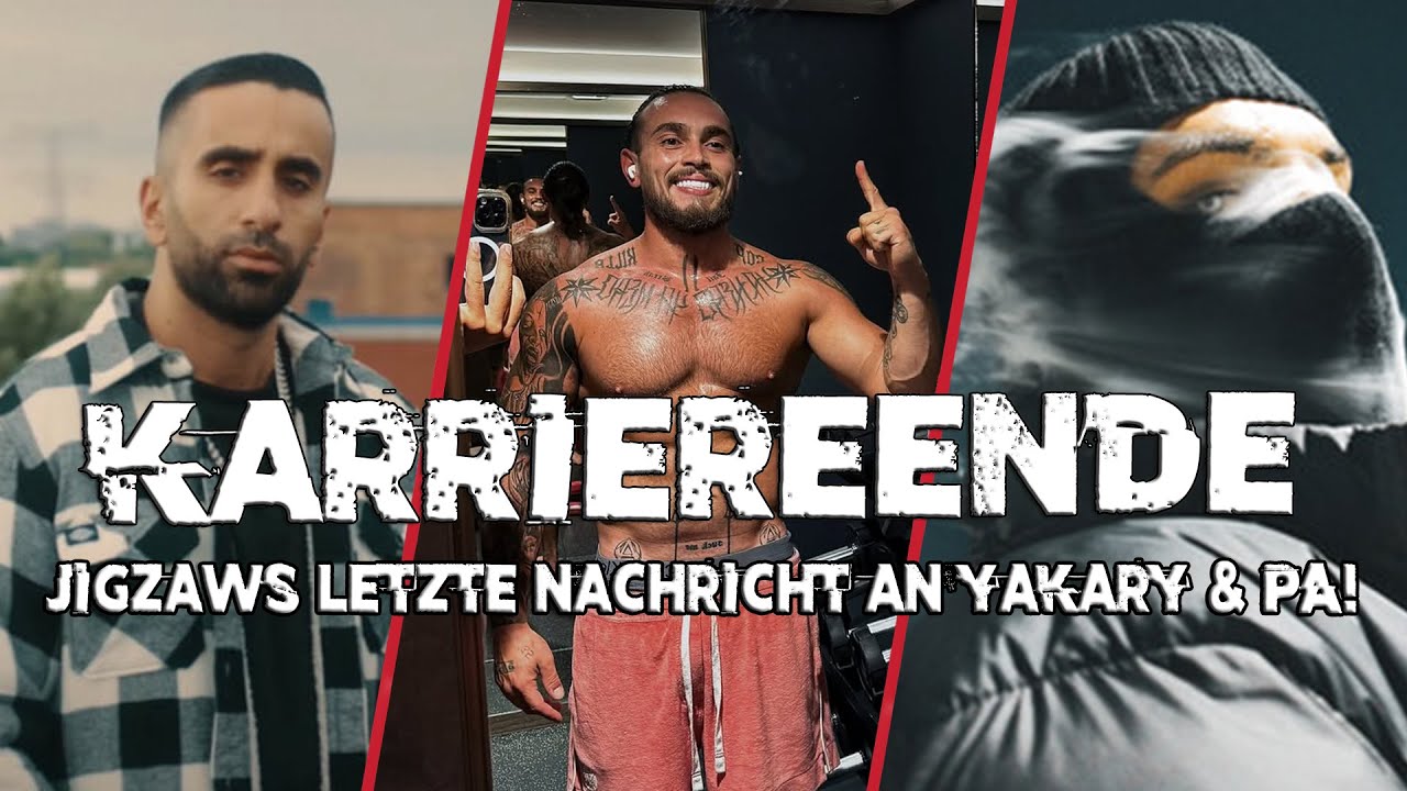 JIGZAW beendet Rap Karriere & schickt YAKARY & PA SPORTS letzte Nachricht
