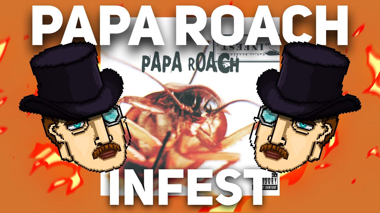 ВОЗРАСТ НЕ КРАСИТ! 20 ЛЕТ АЛЬБОМУ PAPA ROACH - INFEST [КЛАССИЧЕСКИЕ ОБЗОРЫ]