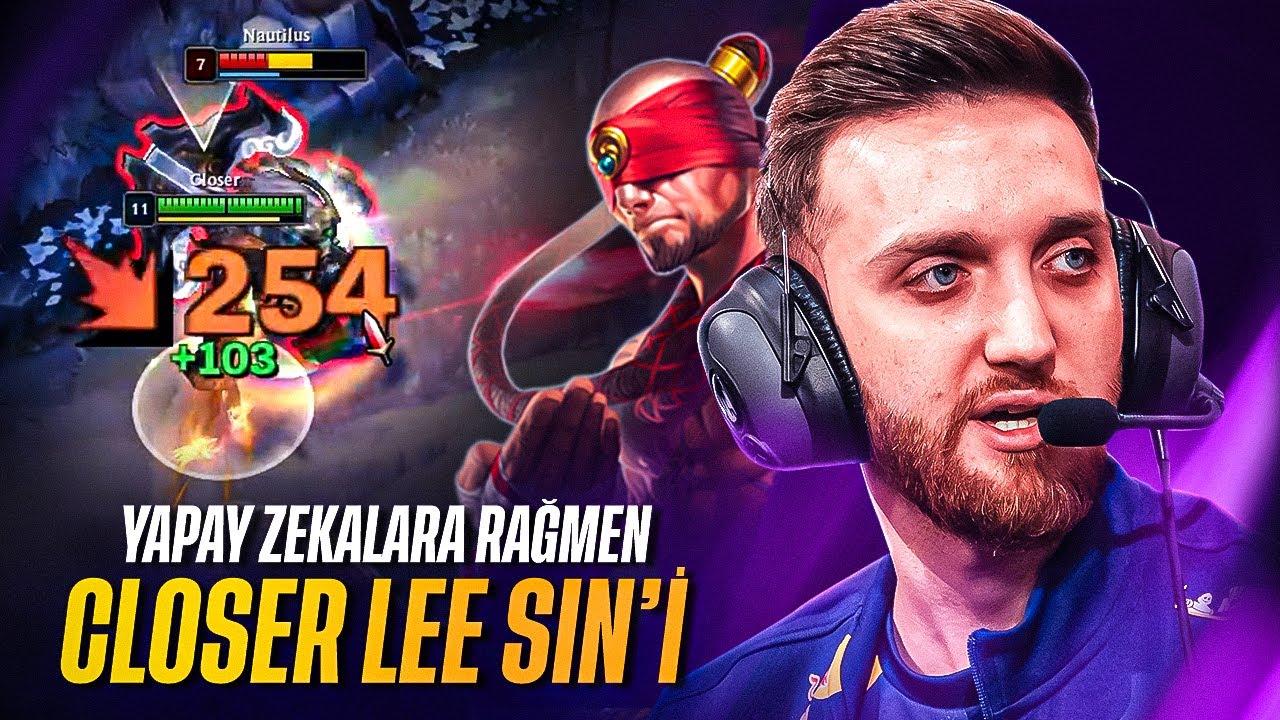 2 YAPAY ZEKAYA RAĞMEN CLOSER LEE SIN'İ!