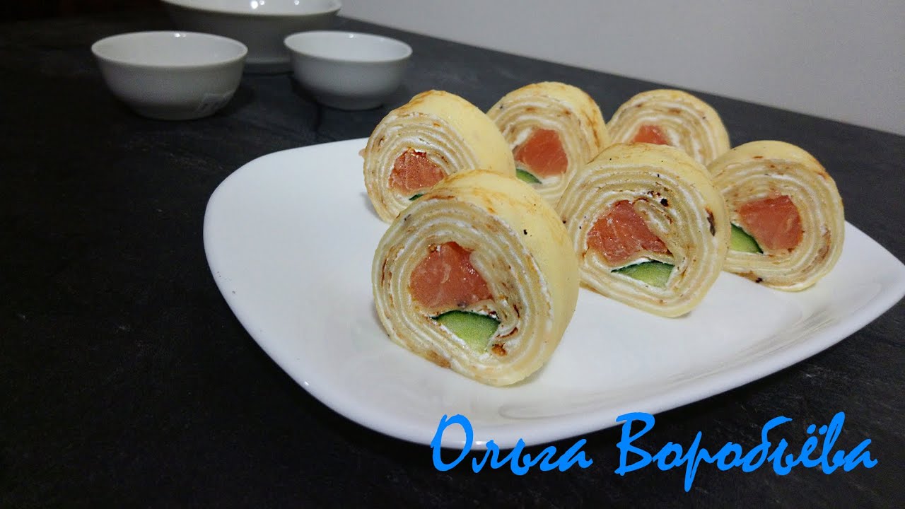 РОЛЛЫ Из Блинчиков🍘✧Блинные🥞 Рулетики С Сёмгой✧Закуска Из Блинчиков С 🍣Сёмгой✧Моя любимая кухня 💟