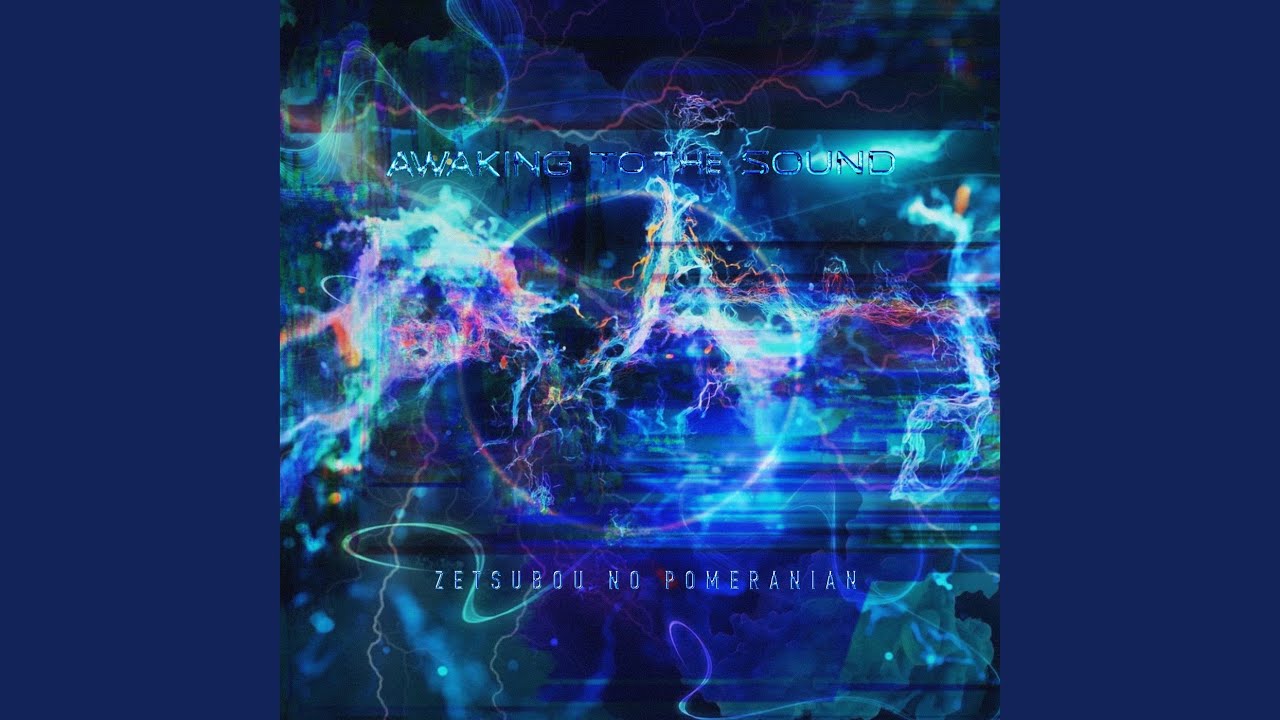 Awaking to the sound