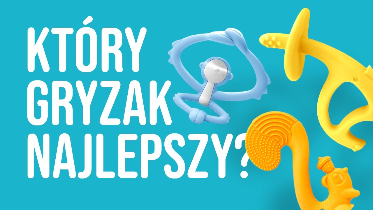Gryzaki MOMBELLA - por&oacute;wnanie i opinia | RECENZJA #1 | 2 BE MOM