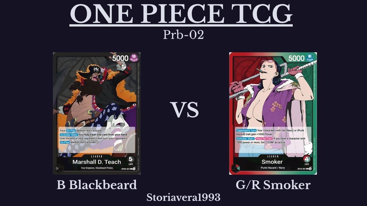 One Piece TCG PRB-02 | Blackbeard (Black) vs Smoker (Red/Green) | Full Gameplay