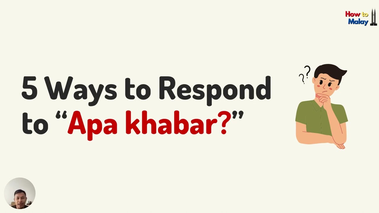 Learn Malay - 5 Different Ways to Respond to 