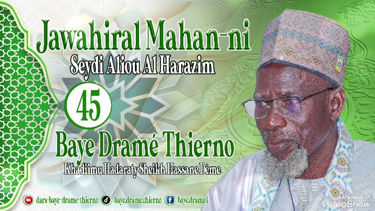 DARS N°45 : DIAWAHIRAL MAHAN-NI PAR BAYE DRAMÉ THIERNO 