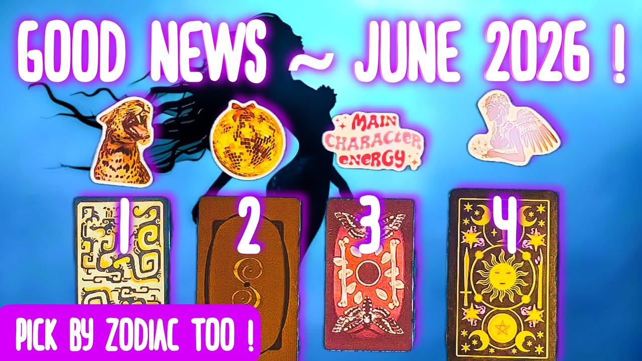 GOOD News Coming To You In June 2026 ! 🎉 | Pick A Card | Psychic Tarot Reading