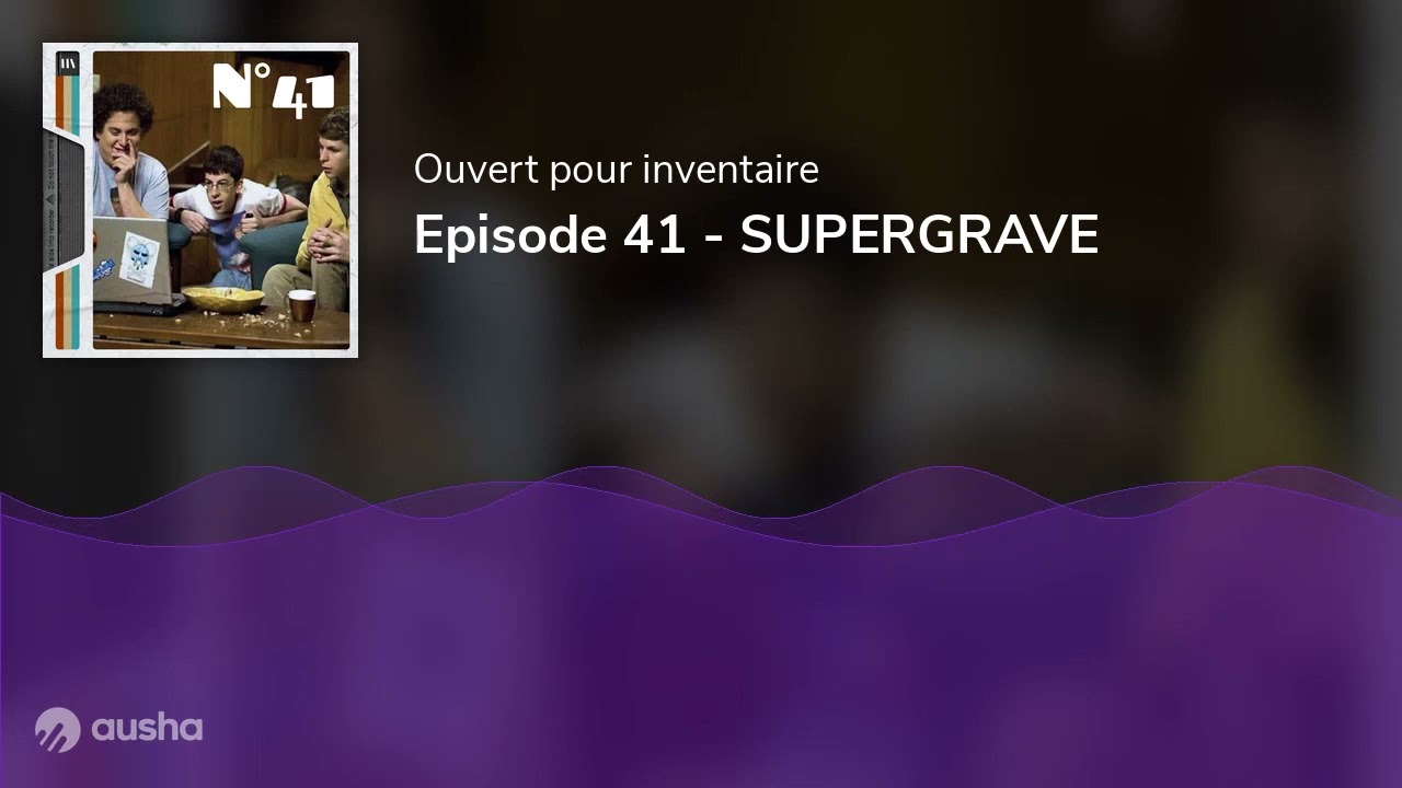 Episode 41 - SUPERGRAVE
