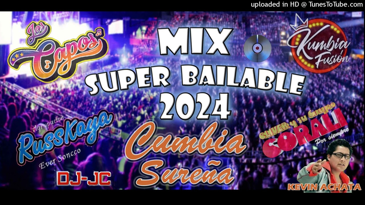 Mix Cumbia Sure&ntilde;a - S&uacute;per Bailable 2024 - DJ-JC