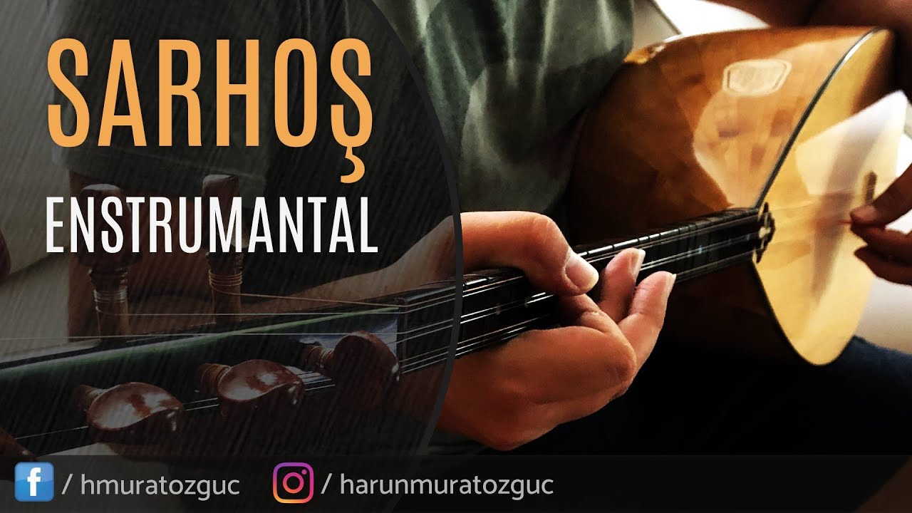 Sarhoş ~ (Bağlama Enstrümantal)
