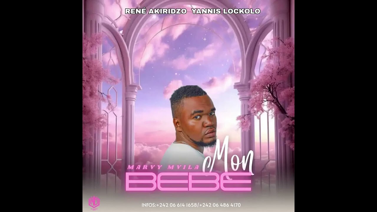 Marvy M’vila - Mon bébé (audio visualisé)