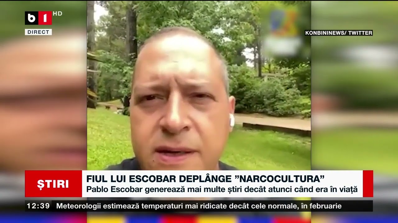 FIUL LUI ESCOBAR DEPLÂNGE 