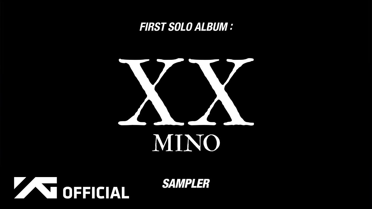 MINO(송민호) - ‘FIRST SOLO ALBUM : XX’ SAMPLER