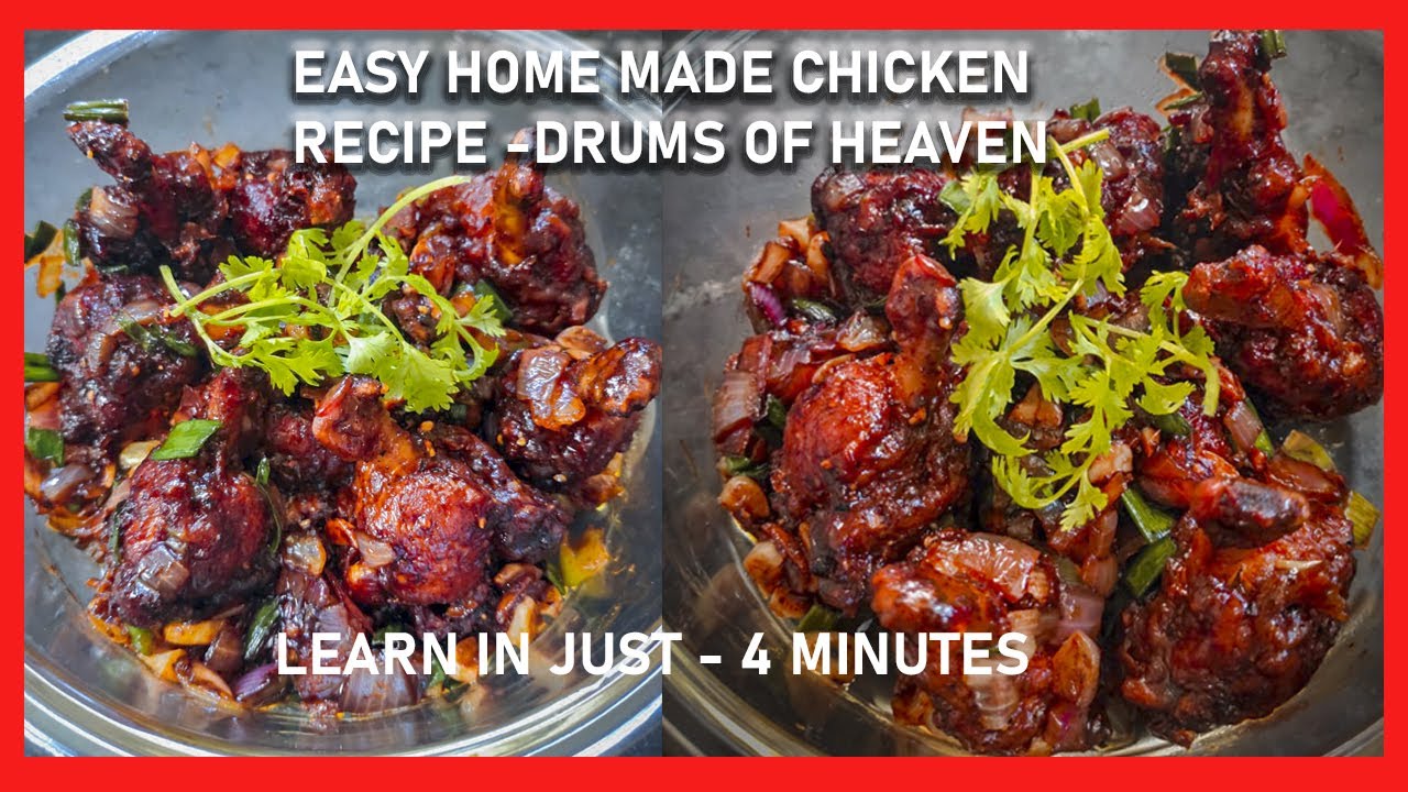 Easy Homemade Chicken Drums of heaven recipe !! learn in just 4 minutes.