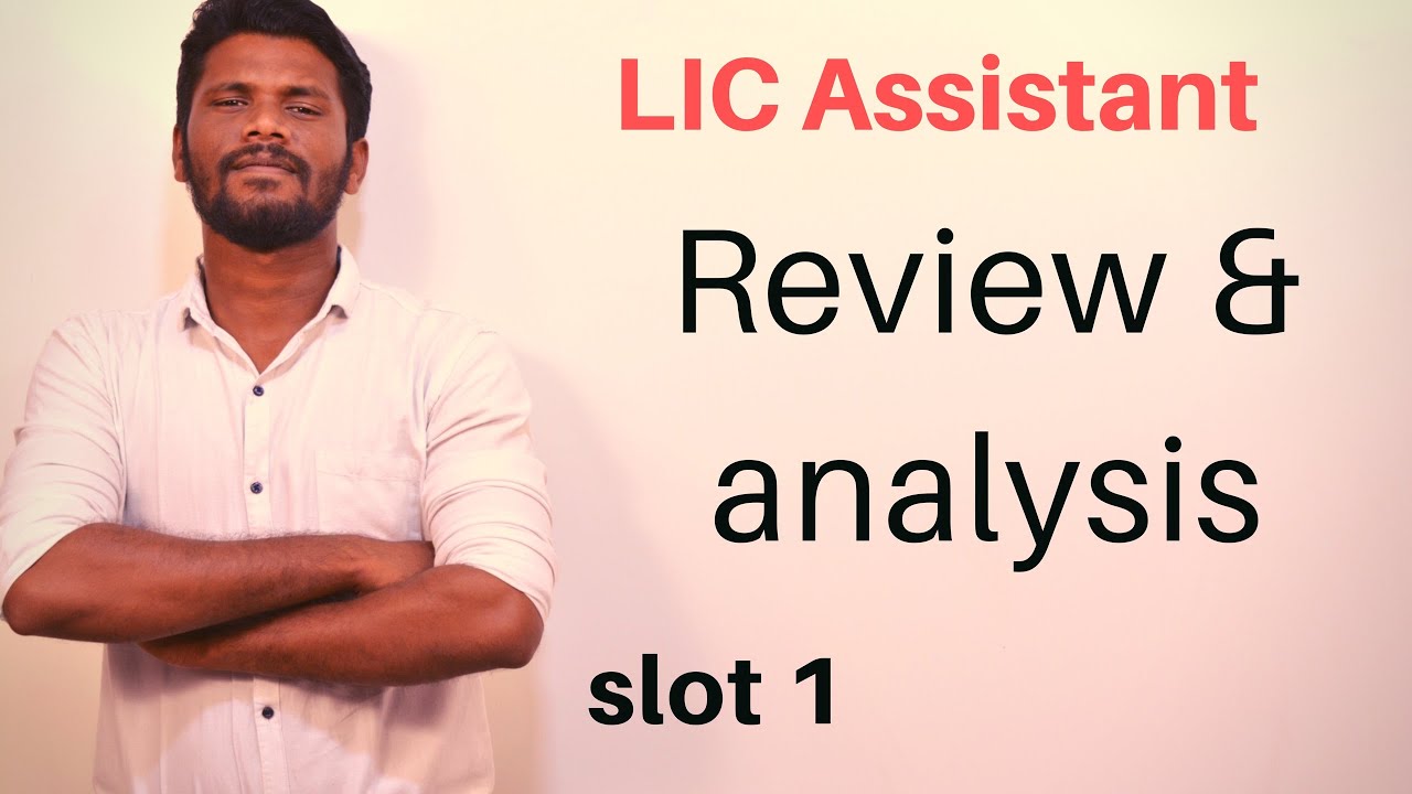 LIC assistant 2019 | slot 1- Exam analysis & review | Mr.Jackson