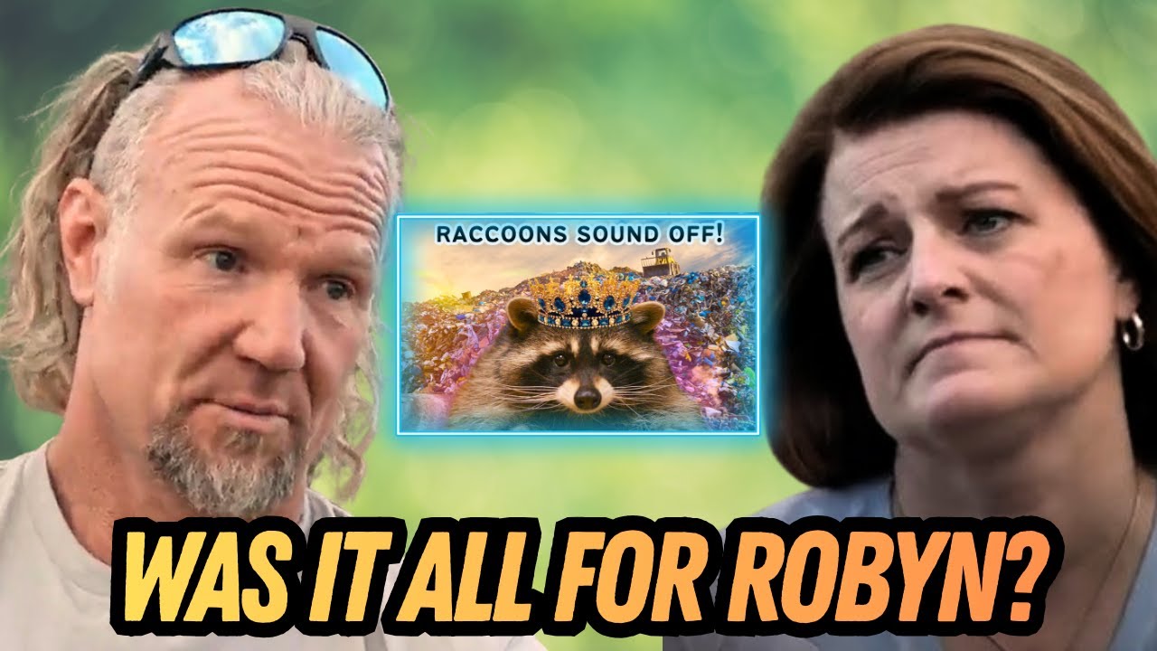 Did Kody Apologize To The Wives For ROBYN? Raccoons Sound Off!