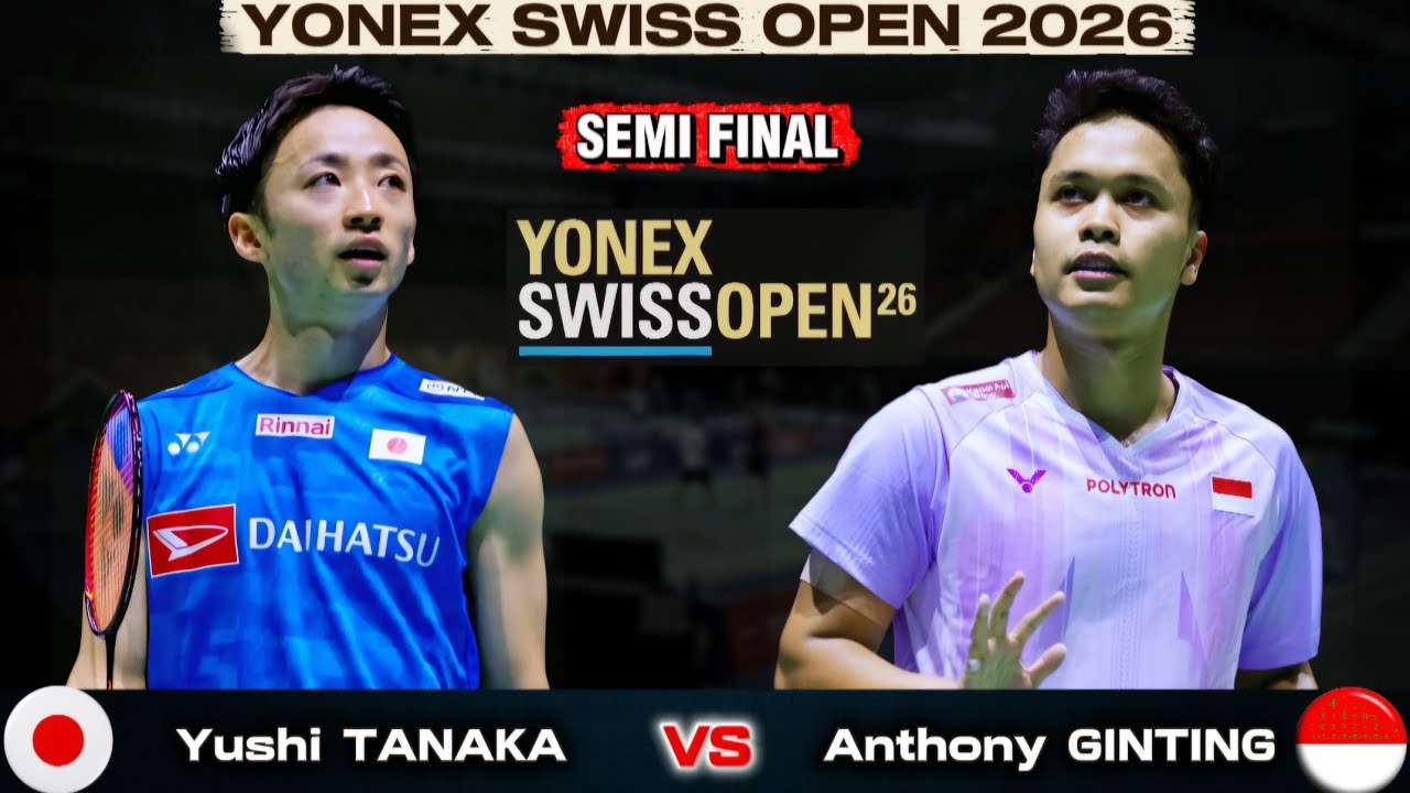 田中湧士 (日本) vs アンソニー・シニスカ・ギンティン (インドネシア) | スイスオープン 2026 バドミントン