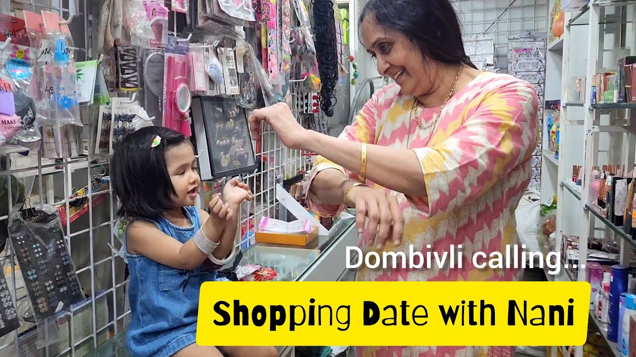 Shopping date with Nani #dombivli #shopping #sunday Family Time 