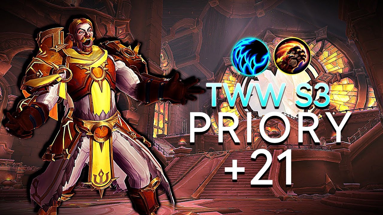 +21 Priory of Sacred Flame TWW Season 3 | Feral Druid
