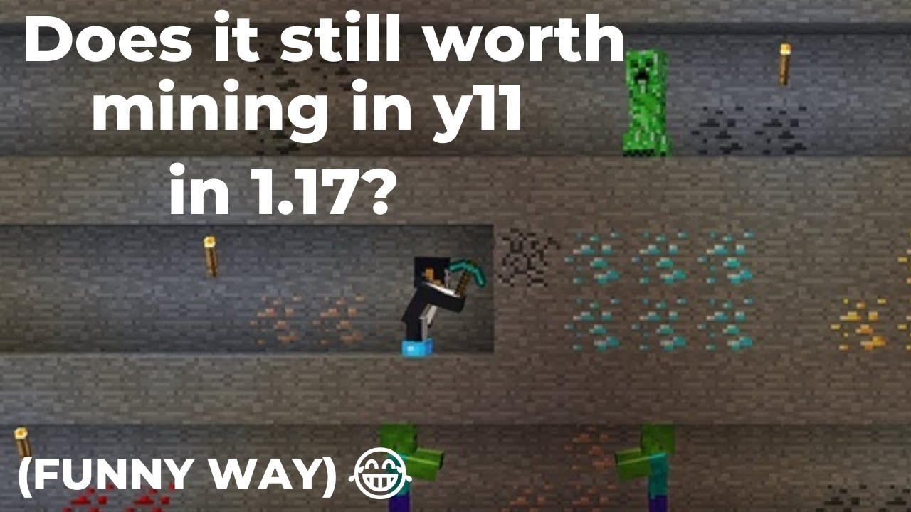 Does it still worth mining in y11 in 1.17? | Astrimate Gaming