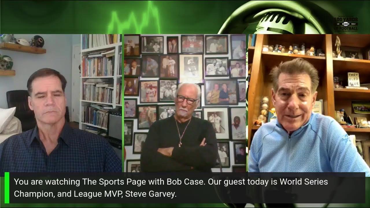 The Sports Page with Bob Case featuring Steve Garvey