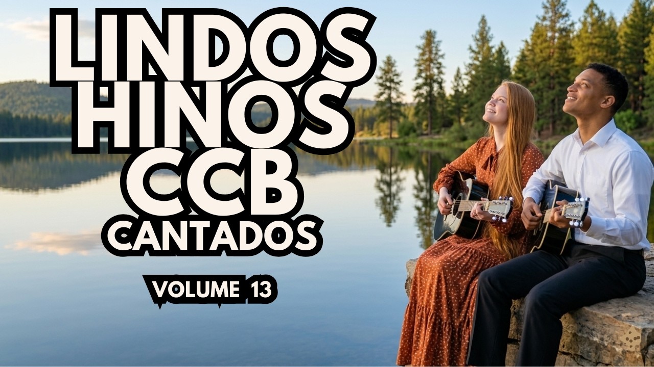 LINDOS HINOS DA CCB CANTADOS🌟 Hinos que aproximam nossa alma de Deus