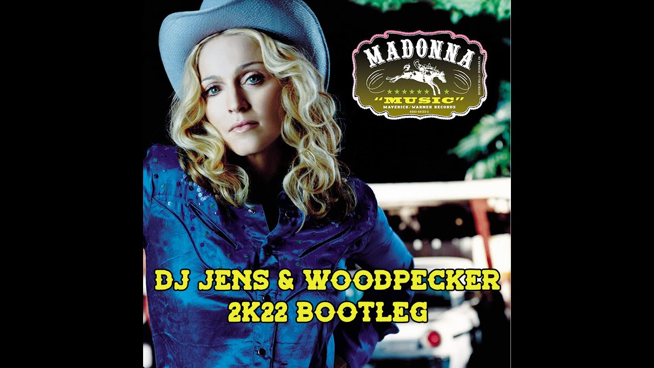 Madonna - Music (DJ Jens & Woodpecker 2K22 Bootleg)