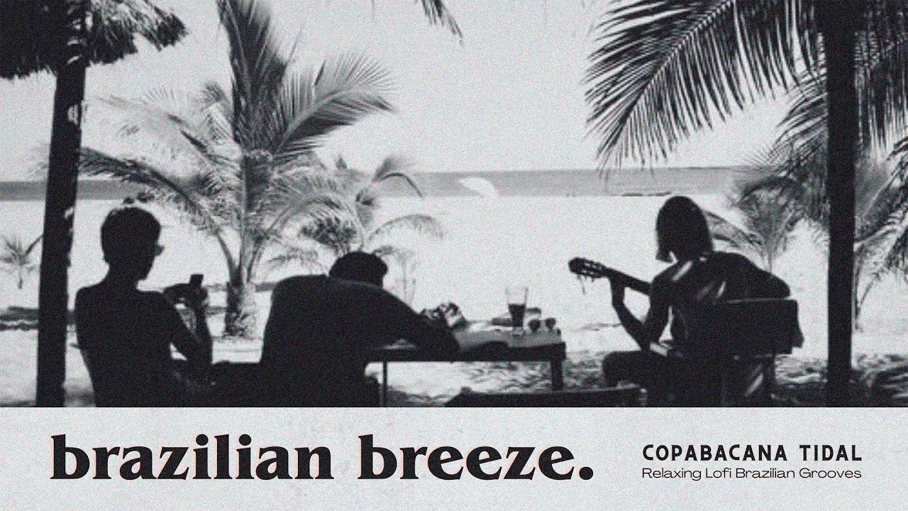 Brazilian Breeze.