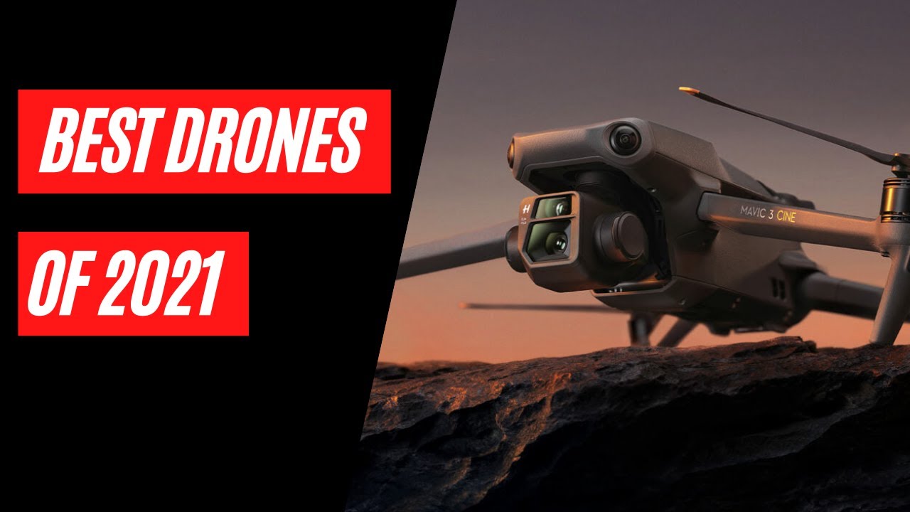 Best Drones of 2021