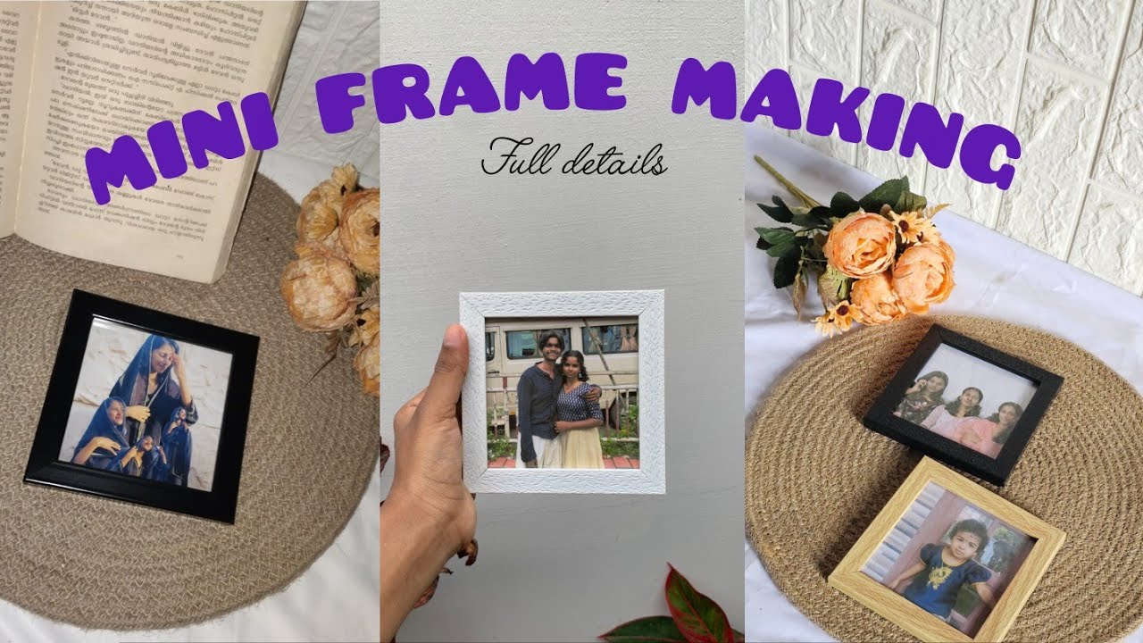 🫶💌ഇനി ഒരു സംശയവും വേണ്ടാ💥👍MINI FRAME/full detailed video🤍