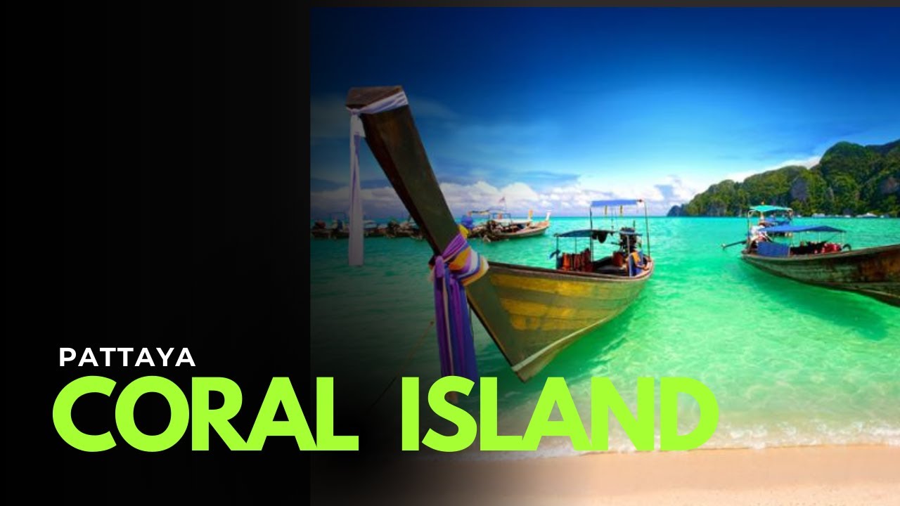 Day Tour to Coral Island of Pattaya | Thailand