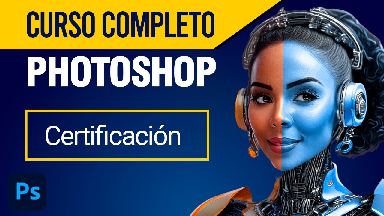 🗂️ Obtén tu Certificado Photoshop | Curso COMPLETO de Photoshop By Aimari Ec
