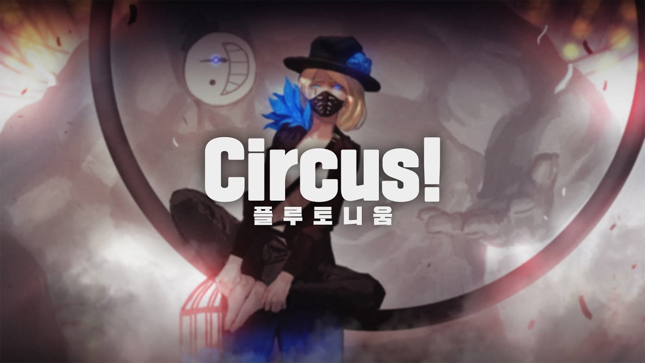 PLUTONIUM - Circus!