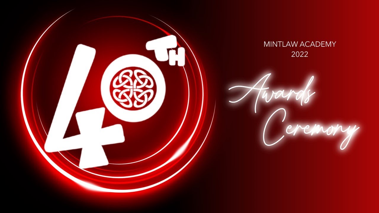 Mintlaw Academy Awards Ceremony 2022